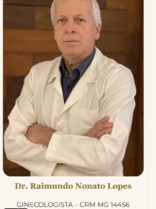 Dr. Raimundo Nonato Lopes, ginecologista da Fértil Reprodução Humana, CRM MG 14456